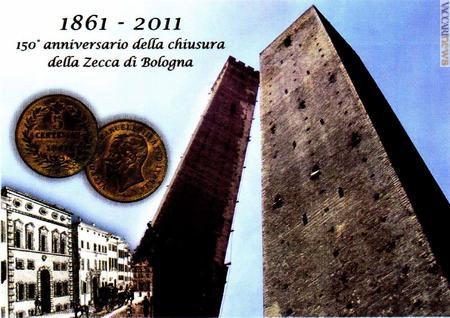 Bologna celebra Emilio Salgari e il centocinquantesimo dalla chiusura della Zecca cittadina (l'anno prossimo l'Italia ricorderà con un francobollo l'analogo giro di boa compiuto dalla lira italiana)