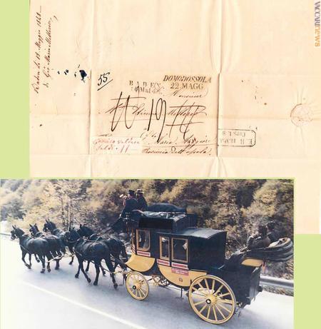 Una lettera risorgimentale del 1848, spedita da Baden e diretta in una località dell'Ossola, portata con le diligenze svizzere. Sotto, una di queste, oggi conservata al Museo di Domodossola