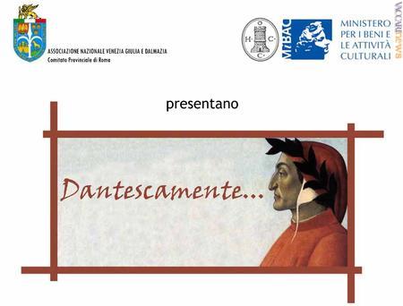 ..a Dante Alighieri: settimana dedicata anche ai poeti dentellati