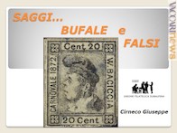 “Saggi, bufale e... falsi” visti da Giuseppe Cirneco
