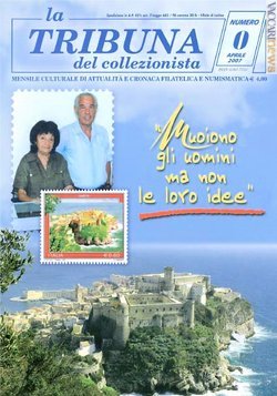 Il numero «zero» della rivista, appena distribuito, richiama anche il francobollo 2007 dedicato a Gaeta
