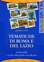 Il libro legge Roma ed il Lazio dal punto di vista filatelico