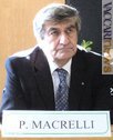 Piero Macrelli è il più deciso assertore nel coinvolgere la Fip