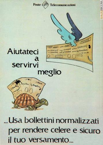 
Una delle pubblicità postali (questa risale al 1980) con la tartaruga