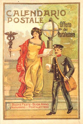 Il calendario realizzato un secolo fa per il 1909, con la Sapienza che vigila sul portalettere